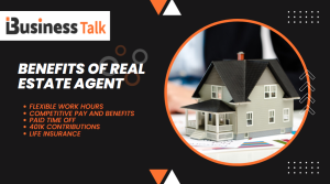Benefits of Real Estate Agent