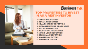 Top Properties to Invest in as a REIT Investor