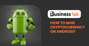 How to Mine Cryptocurrency on Android