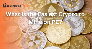 What is the Easiest Crypto to Mine on PC