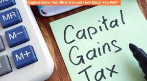 Capital Gains Tax