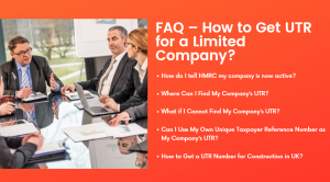 FAQ – How to Get UTR for a Limited Company