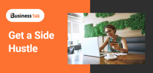 Get a Side Hustle