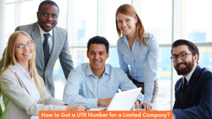 How to Get a UTR Number for a Limited Company