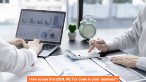 How to use the 1257L W1 Tax Code in your business