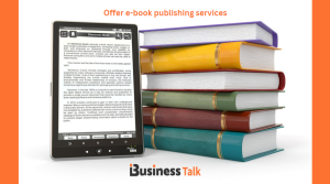 Offer e-book publishing services
