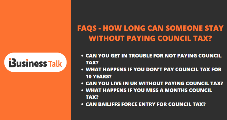 How Long Can Someone Stay Without Paying Council Tax? - iBusiness Talk
