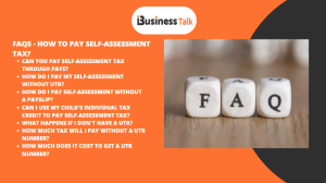 FAQs - How to Pay Self-Assessment Tax