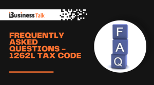 Frequently Asked Questions - 1262l Tax Code