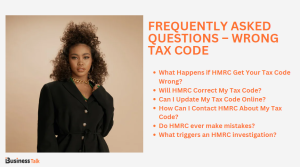 Frequently Asked Questions – Wrong Tax Code
