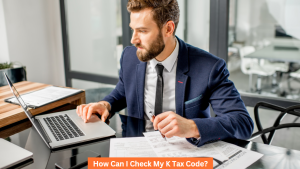 How Can I Check My K Tax Code