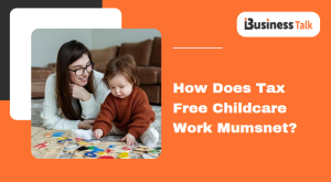 How Does Tax Free Childcare Work Mumsnet