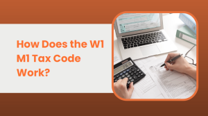 How Does the W1 M1 Tax Code Work