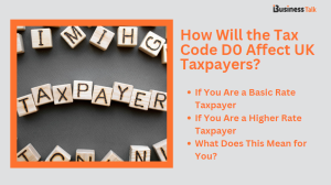 How Will the Tax Code D0 Affect UK Taxpayers