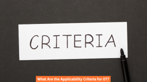 What Are the Applicability Criteria for 0T