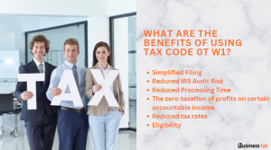 What Are the Benefits of Using Tax Code 0T W1