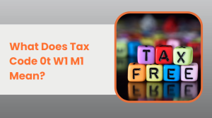 What Does Tax Code 0t W1 M1 Mean