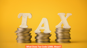 What Does Tax Code 1288L Mean