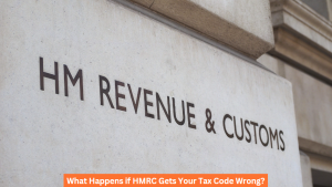 What Happens if HMRC Gets Your Tax Code Wrong