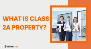 What is Class 2A Property