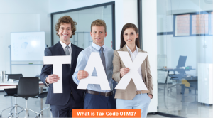 What is Tax Code 0TM1