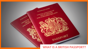 What is a British Passport