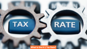 What is the K-1 Tax Rate