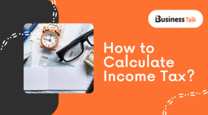 How to Calculate Income Tax