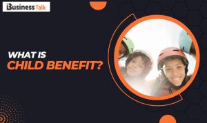 What is Child Benefit