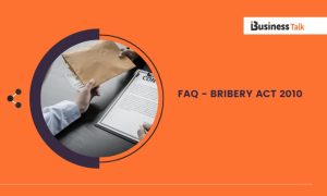 FAQ - Bribery Act 2010