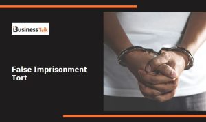 False Imprisonment Tort