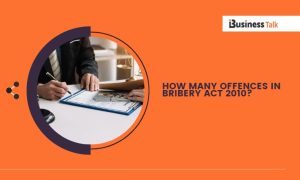 How Many Offences in Bribery Act 2010?