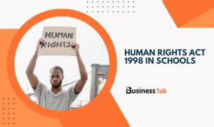 Human Rights Act 1998 in Schools