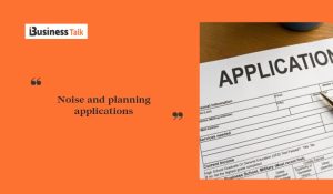 Noise and planning applications