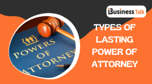 Types of Lasting Power of Attorney