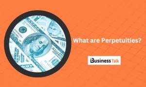 What are Perpetuities
