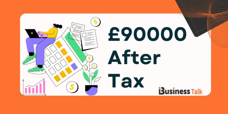 £90,000 After Tax